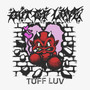 TUFF LUV (Explicit)