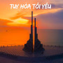 Tuy Hòa Tôi Yêu