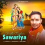 Kirtan Tumhari Sawariya