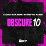 Obscure 10 (Explicit)