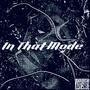 In That Mode (Explicit)