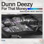 For That Money (feat. BigCam) [Explicit]