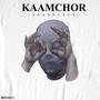 Kaamchor (Explicit)