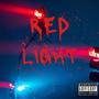 Red Light (Explicit)