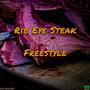 Rib Eye Steak Freestyle (feat. Kc Stoner) [Explicit]