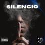 Silencio (feat. Diego Hdz & Pulido Boss) [Explicit]