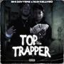 Top Trapper (feat. M.M. Kellybo) [Explicit]