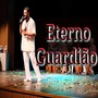 Eterno Guardião