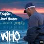 Who (feat. Atum Hunter & Erick 