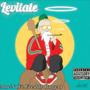 Levitate (feat. Freddy Rugar) [Explicit]