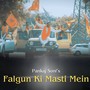 Falgun Ki Masti Mein