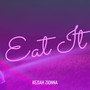 Eat It (Explicit)