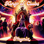 King of clubs (Explicit)