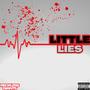 Little Lies (Explicit)