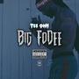 Big FoDee (Explicit)