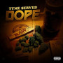 Dope (Explicit)