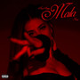 Mala (Explicit)