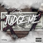 Judge Me (Explicit)