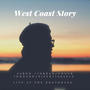 West Coast Story: Live At The Boathouse (Featuring Chuck Israels and Jordan Piper)