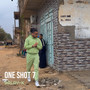 One Shot 7 (Explicit)