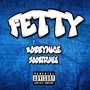 FETTY (Explicit)