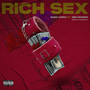 RICH SEX (Explicit)