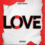 Love (Less) [Explicit]