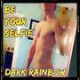 Be Your Selfie (Explicit)