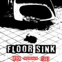 FLOOR SINK