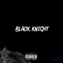 BLACK KNIGHT