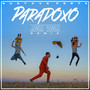 Paradoxo (Ak'a Uk'a Remix)