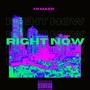 Right Now (Explicit)