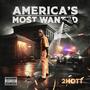 America's Most Wanted (Explicit)