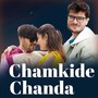 Chamkide Chanda (Live)