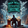 The Man Who Invented Christmas Movie Soundtrack - Deck The Halls