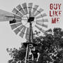 Guy Like Me