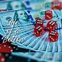 Life of a Bettor (Explicit)