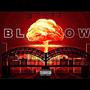 Blow (Explicit)