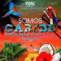 Somos Caribe  (feat. Magia)