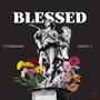 Blessed (feat. Emzzy E) [Explicit]