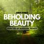 Beholding Beauty