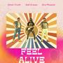 Feel Alive (feat. Kali Crews, Dro Phoenix & Omni-Truth)