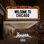 Welcome to Chicago (Explicit)