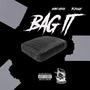 Bag It (feat. TK Dough) [Explicit]