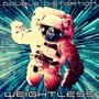 WEIGHTLESS (Explicit)