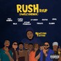 Rush (Owele Ohenor) (ReUP) [Explicit]