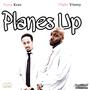 Planes Up (Explicit)