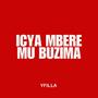 ICYA MBERE MU BUZIMA