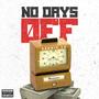 NO DAYS OFF (Explicit)