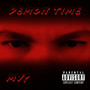 Demon Time (Explicit)